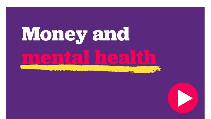 Video thumbnail for Money and mental health 